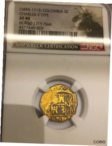 【極美品/品質保証書付】 アンティークコイン 金貨 COLOMBIA 1694 2 ESCUDOS "1715 FLEET" SHIPWRECK TREASURE NGC40 PIRATE GOLD COINS [送料無料] #gct-wr-011201-7320