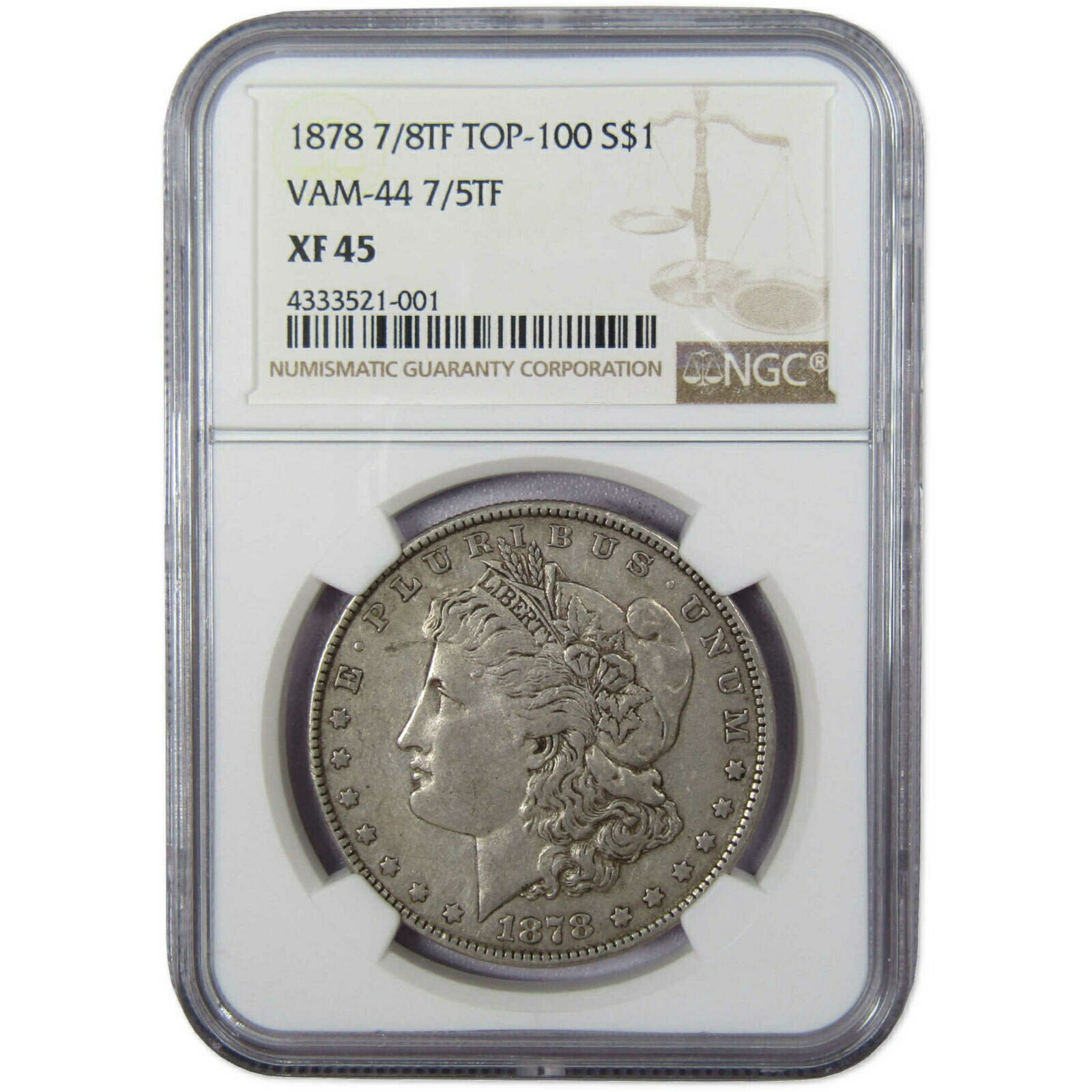 【極美品/品質保証書付】 アンティークコイン 硬貨 1878 7/8TF Top-100 VAM-44 7/5TF Morgan Dollar XF 45 NGC Triple Blossom $1 Coin [送料無料] #oct-wr-011201-15036