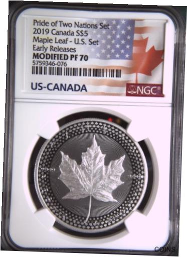  アンティークコイン コイン 金貨 銀貨  2019 Canadian Maple Leaf NGC Modified PF70 Pride of Two Nations - Early Release