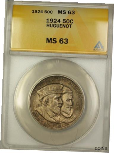  アンティークコイン コイン 金貨 銀貨  1924 Huguenot Commemorative Silver Half Dollar 50c Coin ANACS MS-63