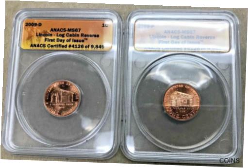 【極美品/品質保証書付】 アンティークコイン コイン 金貨 銀貨 [送料無料] 2009 Lincoln P&D ANACS MS 67 First Day of Issue Log Cabin set (2 coins)