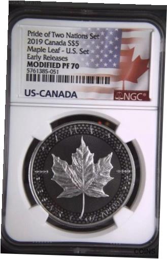  アンティークコイン コイン 金貨 銀貨  2019 $5 Canadian Silver Maple Leaf NGC Modified PF70 Pride of Two Nations ER