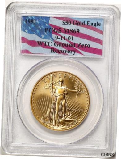 ڶ/ʼݾڽա ƥ  1991 $50 1oz Gold American Eagle WTC Ground Zero Recovery 9-11-01 PCGS 72178456 [̵] #got-wr-011749-472