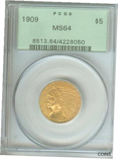 【極美品/品質保証書付】 アンティークコイン 金貨 1909-P $5 GOLD INDIAN HALF EAGLE PCGS MS64 MS-64 Old Green Holder OGH ! [送料無料] #got-wr-011764-308