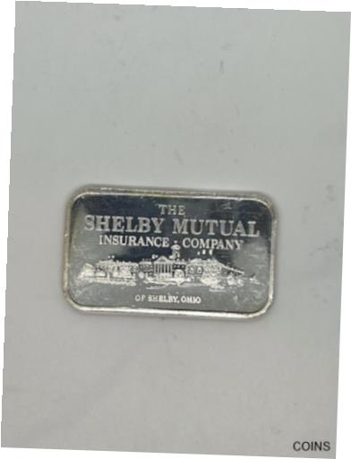【極美品/品質保証書付】 アンティークコイン コイン 金貨 銀貨 [送料無料] 1 Oz Silver Bar “The Shelby Mutual Insurance Company”.999 Fine Silver #1358-0524-