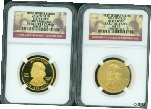 yɔi/iۏ؏tz AeB[NRC  2016-W $10 GOLD SPOUSE BETTY FORD NGC PR70 PF70 MS70 2-Coin SET Early Release ER [] #gct-wr-011924-1344