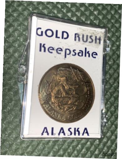 yɔi/iۏ؏tz AeB[NRC RC   [] THE ALASKA COLLECTION ALASKA GOLD COUNTY GOLD RUSH KEEPSAKE COPPER COIN