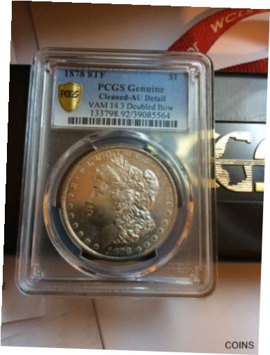 ڶ/ʼݾڽա ƥ    [̵] 1878 8TF Morgan PCGS Genuine AU VAM 14.3 Doubled Reverse /Double Bow Silver Coin