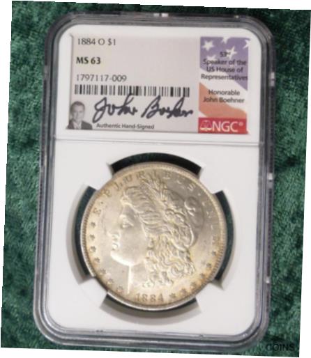  アンティークコイン コイン 金貨 銀貨  1884 O NGC MS 63 Morgan Silver Dollar, Honorable John Boehner Autographed Label