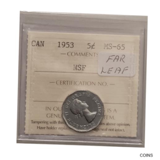 yɔi/iۏ؏tz AeB[NRC RC   [] 1953 Canada Far Leaf 5 Cent Graded By ICCS MS-65