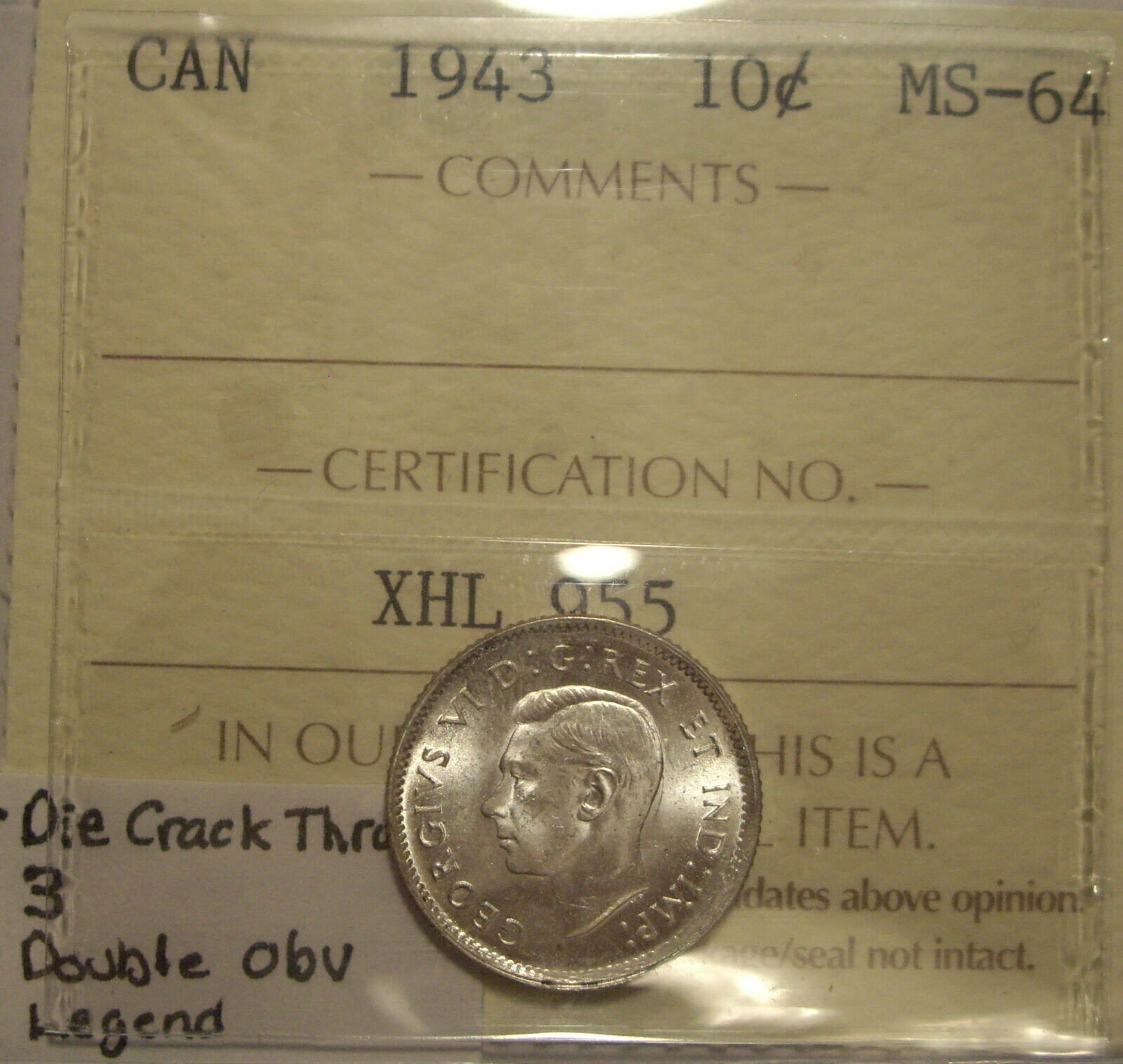 【極美品/品質保証書付】 アンティークコイン コイン 金貨 銀貨 [送料無料] George VI 1943 Die Cr; Double Obv Legend Silver Ten Cents - ICCS MS-64 (XHL 955)