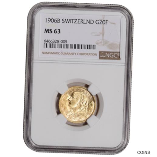 【極美品/品質保証書付】 アンティークコイン コイン 金貨 銀貨 [送料無料] 1906 B Switzerland Gold 20 Francs - NGC MS63