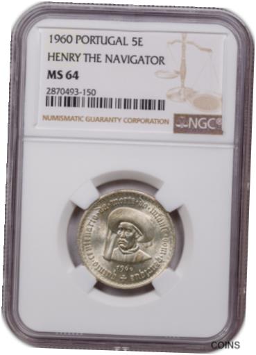 ڶ/ʼݾڽա ƥ    [̵] 1960 SILVER PORTUGAL 5E HENRY THE NAVIGATOR NGC MS64 HIGH GRADE+