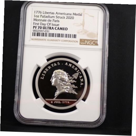 【極美品/品質保証書付】 アンティークコイン 硬貨 Palladium Bullion Coin. 1776 (2020) Libertas Americana NGC PF70 Ultra Cameo [送料無料] #oct-wr-012169-2574