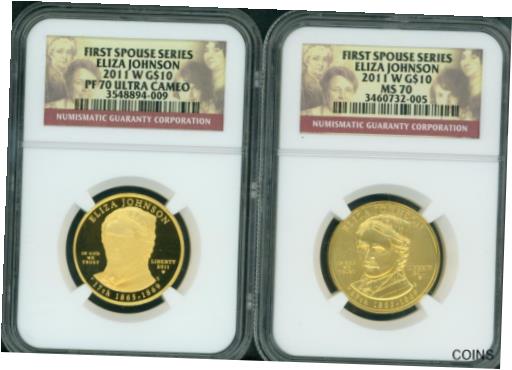 【極美品/品質保証書付】 アンティークコイン 金貨 2011-W $10 GOLD SPOUSE ELIZA JOHNSON NGC PR70 PF70 & MS70 2-Coins SET [送料無料] #gct-wr-012173-1325 1