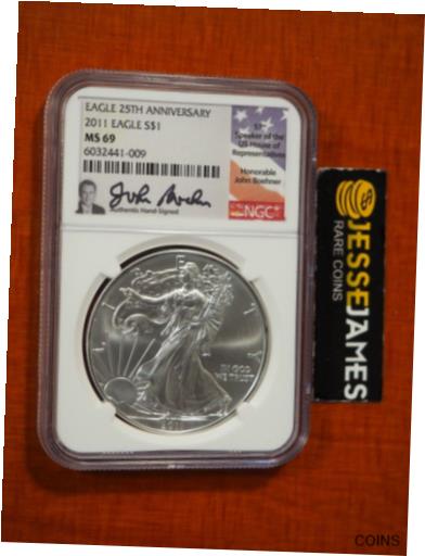  アンティークコイン コイン 金貨 銀貨  2011 $1 AMERICAN SILVER EAGLE NGC MS69 JOHN BOEHNER HAND SIGNED FLAG LABEL