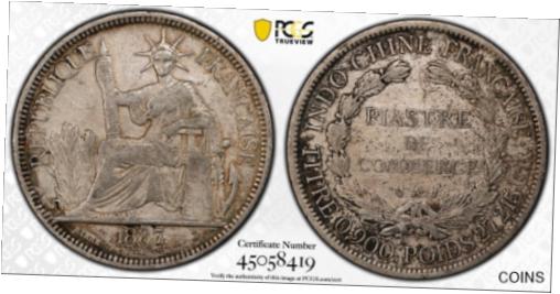 ڶ/ʼݾڽա ƥ    [̵] F077 Scarce FRENCH INDO-CHINA. 1887-A Piastre Lec-268 PCGS Genuine VF Details