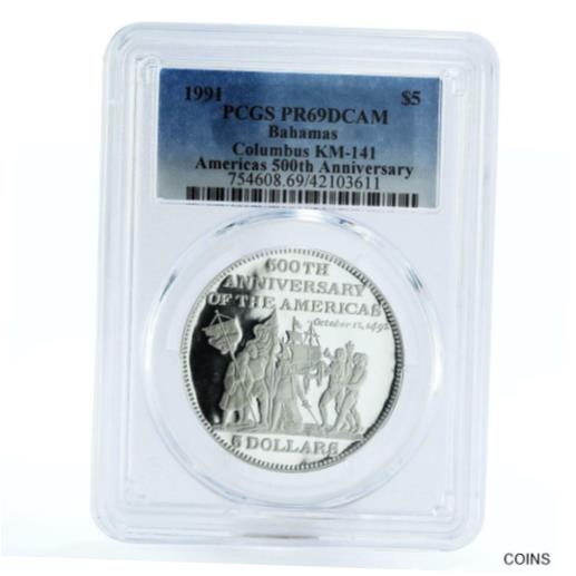  アンティークコイン コイン 金貨 銀貨  Bahamas 5 dollars Columbus Ship First Landfall PR69 PCGS silver coin 1991