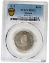  アンティークコイン コイン 金貨 銀貨  1915 Mexico-Revolutionary OAXACA Peso Silver Coin PCGS MS-63