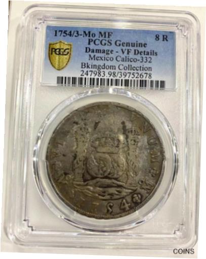 ڶ/ʼݾڽա ƥ    [̵] Mexico Empire 1754/3(M.F) Bkingdom Collection 8 Riel PCGS Silver Coin,Rare!