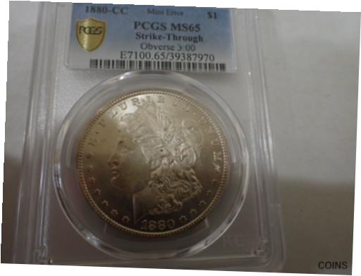 ڶ/ʼݾڽա ƥ    [̵] 1880-CC Morgan Dollar PCGS MS65 STRIKE THRU OBVERSE 3:0 BRILLIANT WHITE