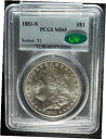 yɔi/iۏ؏tz AeB[NRC RC   [] 1881-S Morgan Silver Dollar PCGS MS65 (CAC) - - Lustrous Blast White & Frosty