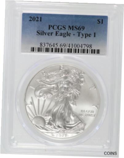  アンティークコイン コイン 金貨 銀貨  2021 American Silver Eagle 1 oz PCGS MS69 Type 1 Coin $1 One Dollar - MB591