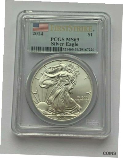 yɔi/iۏ؏tz AeB[NRC RC   [] 2014 SILVER EAGLE FIRST STRIKE PCGS MS69 ONE DOLLAR COIN