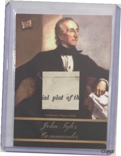 ڶ/ʼݾڽա ƥ    [̵] JOHN TYLER COMMANDER COA RELIC 2020 BAR PIECES OF THE PAST 10th U.S. PRESIDENT