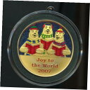 2007 クリスマス ジョイ トゥ ザ ワールド 1オンス .999 ファイン シルバー アート バー エナメル加工2007 Christmas Joy to ...