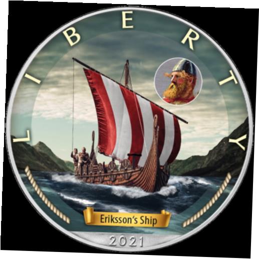 ڶ/ʼݾڽա ƥ  Age of Sails Erikssons Ship 2021 1 OZ Silver Eagle USA colour [̵] #sof-wr-012275-1610