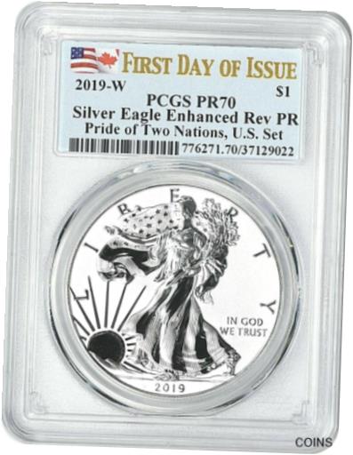  アンティークコイン コイン 金貨 銀貨  2019-W PRIDE OF TWO NATIONS SILVER EAGLE-PCGS PR70-FDOI-ENHANCED/REVERSE PROOF