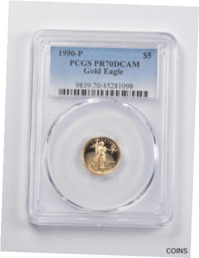 PR70 DCAM 1990-P $5 アメリカン ゴールド イーグル 1/10 オンス。 .999 ファインゴールド PCGS *3062PR70 DCAM 1990-P $5 American Gold Eagle 1/10 Oz. .999 Fine Gold PCGS *3062