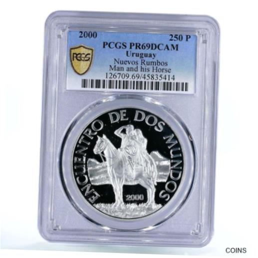  アンティークコイン コイン 金貨 銀貨  Uruguay 250 pesos Nuevos Rumbos Monument Horseman PR69 PCGS silver coin 2000