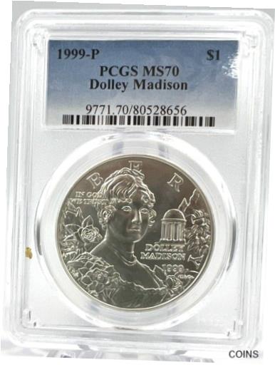 【極美品/品質保証書付】 アンティークコイン 銀貨 1999 P DOLLEY MADISON Silver Dollar Commemorative PCGS S$1 MS 70 Blue Label [送料無料] #sot-wr-012379-1845