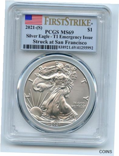  アンティークコイン コイン 金貨 銀貨  2021 (S) $1 American Silver Eagle 1oz Dollar Emergency PCGS MS69 First Strike