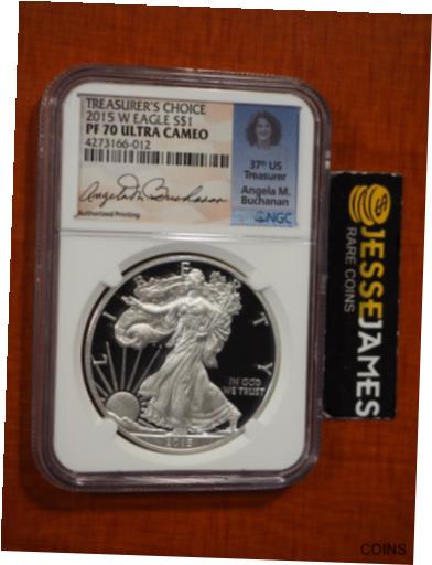 【極美品/品質保証書付】 アンティークコイン コイン 金貨 銀貨 [送料無料] 2015 W PROOF SILVER EAGLE NGC PF70 ULTRA CAMEO ANGELA BUCHANAN FACSIMILE LABEL