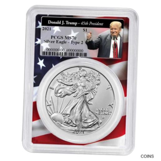yɔi/iۏ؏tz AeB[NRC RC   [] 2021 $1 Type 2 American Silver Eagle PCGS MS70 Trump 45th President Label Flag F