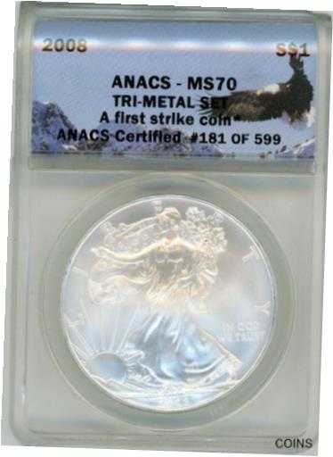 【極美品/品質保証書付】 アンティークコイン コイン 金貨 銀貨 [送料無料] 2008 $1 Silver Eagle MS70 ANACS A First Strike Coin Tri Metal Set label # of 599