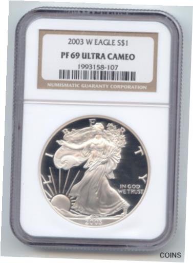 【極美品/品質保証書付】 アンティークコイン 銀貨 2003-W Proof American Silver Eagle 1 Ounce NGC Brown Label PF-69 Ultra Cameo [送料無料] #sot-wr-012955-996