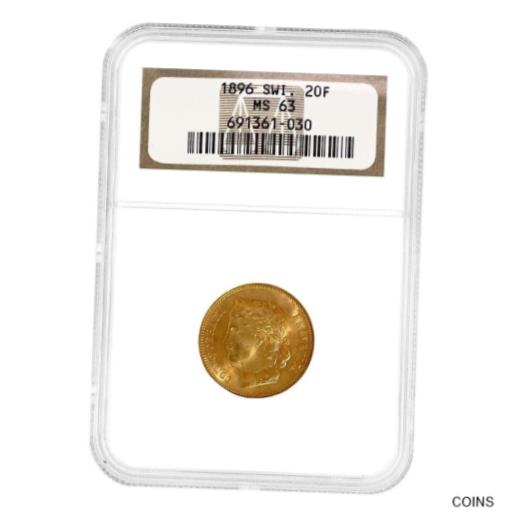  アンティークコイン コイン 金貨 銀貨  1896 Switzerland 20 Francs Helvetica Gold Coin NGC MS 63