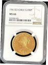 1961年 SO ゴールド チリ 100 ペソ 紋章 コイン NGC 造幣局 66 サンティアゴ造幣局 1961 SO GOLD CHILE 100 PESOS...