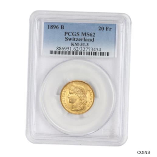  アンティークコイン コイン 金貨 銀貨  1896-B 20 FR Helvetica PCGS MS62 Swiss Gold KM-31.3 Bern minted European coin