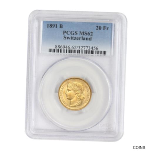  アンティークコイン コイン 金貨 銀貨  1891-B 20 FR Helvetica PCGS MS62 Swiss Gold Bern minted Francs European coin