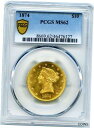 【極美品/品質保証書付】 アンティークコイン 金貨 1874 $10 Liberty Eagle MS 62 PCGS Certified Proof Like Deep Cameo Gold Coin [送料無料] #gct-wr-013091-494