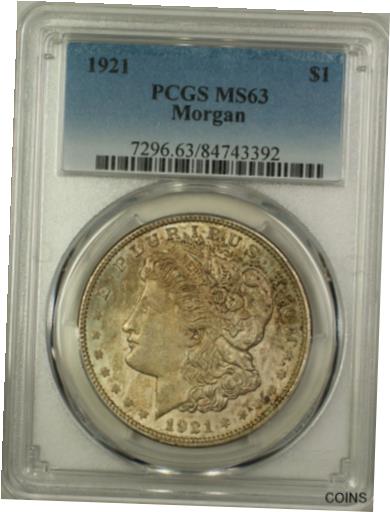 yɔi/iۏ؏tz AeB[NRC RC   [] 1921 Morgan Silver Dollar $1 Coin PCGS MS-63 Toned (16a)