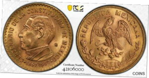 1857-1957 メキシコ憲法 100 周年記念金貨 PCGS MS 65 1857-1957 Mexico Centennial of the Constitution Gold Coin PCGS MS 65