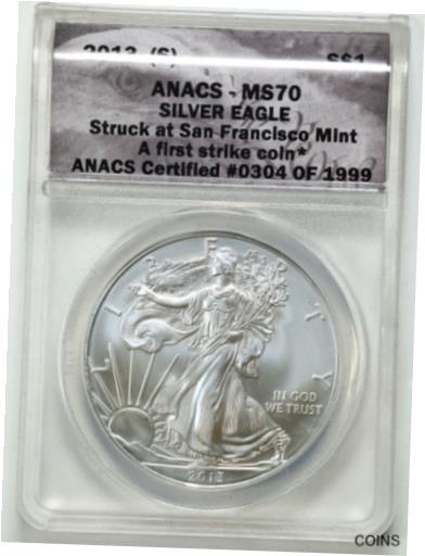  アンティークコイン コイン 金貨 銀貨  2013-(S) $1 1oz Silver American Eagle MS70 ANACS 100304 First Strike