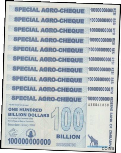 【極美品/品質保証書付】 アンティークコイン コイン 金貨 銀貨 [送料無料] Zimbabwe 100 Billion Dollars Special Agro Cheque, 2008, P-64, UNC X 10 PCS