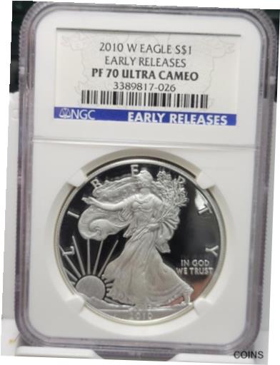  アンティークコイン コイン 金貨 銀貨  2010-W AMERICAN SILVER EAGLE PROOF GRADED NGC PF 70 ULTRA CAMEO - EARLY RELEASES